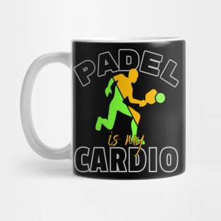 Padel is my Cardio-Funny Padel Tennis Mug